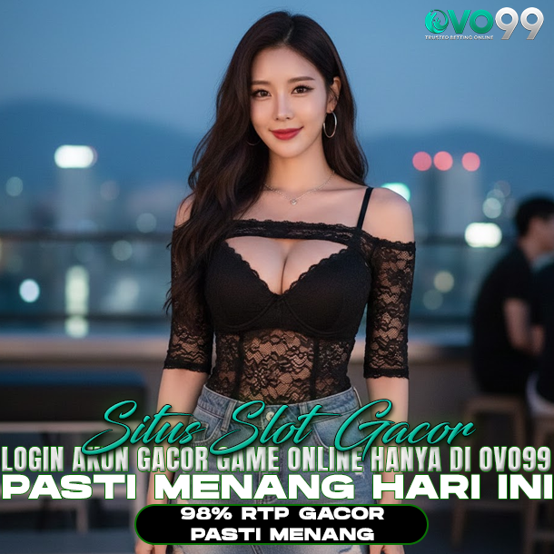 OVO99 : Refrensi Game Putar Online Terbaik Beri Bocoran Pola Gacor 99% Jitu